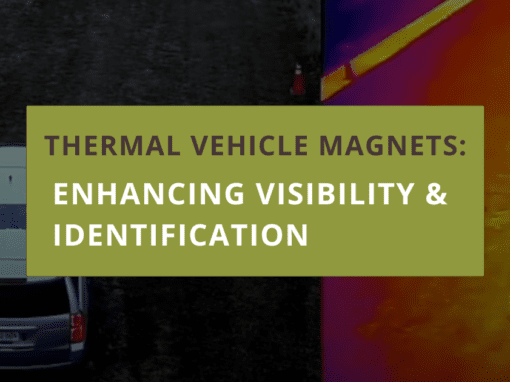 Thermal Vehicle Magnets: Enhancing Visibility and Identification Thermal Vehicle Magnets: Enhancing Visibility and Identification